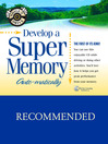 Develop a Super Memory...Auto-matically (MP3)